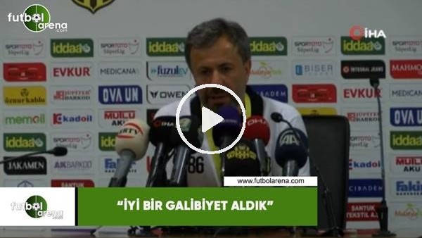 Hakan Çalışkan: "İyi bir galibiet aldık"