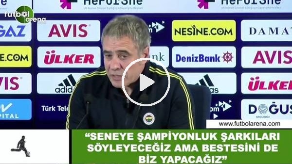 Ersun Yanal: "Seneye şampiyonluk şarkı söyleyeceğiz ama bestesini de biz yapacağız"