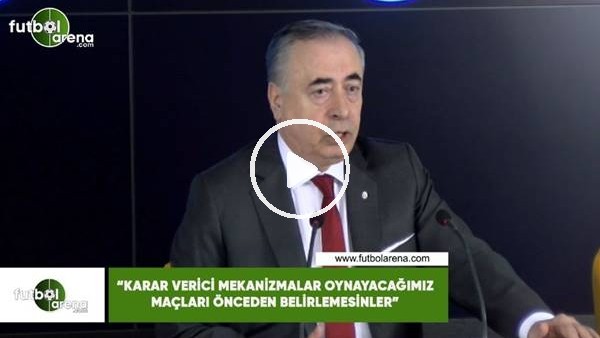 Mustafa Cengiz: "Karar verici mekanizmalar oynayacağımız maçları önceden belirlemesinler"