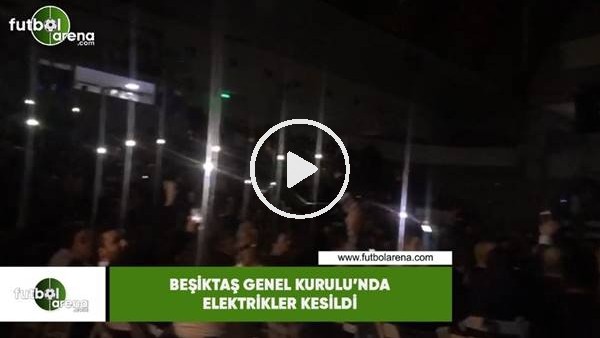 Beşiktaş Genel Kurulu'nda elektrikler kesildi