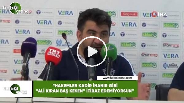 Ümit Özat: "Hakemler Kadir İnanır gibi "Ali Kıran baş kesen" itiraz edemiyorsun"