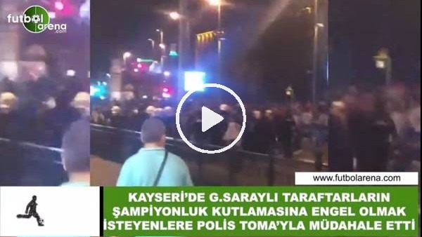 Kayseri'de Galatasaray'ın şampiyonluk kutlamasına engel! Polis müdahale etti...