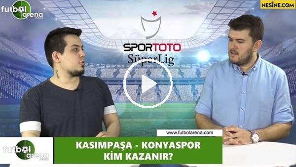 Kasımpaşa - Konyaspor maçını kim kazanır? 