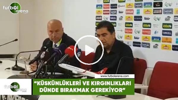 Ünal Karaman: "Küskünlükleri ve kırgınlıkları dünde bırakmak gerekiyor"