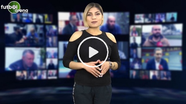 FutbolArena haber turu (6 Mayıs 2019)