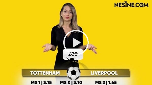 Tottenham - Liverpool TEK MAÇ Nesine'de!