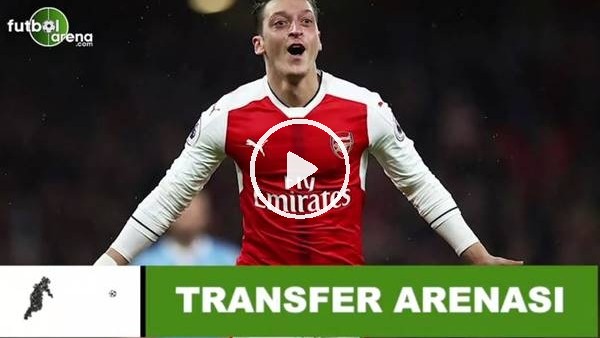 Mesut Özil, Arsenal'den ayrılacak mı?