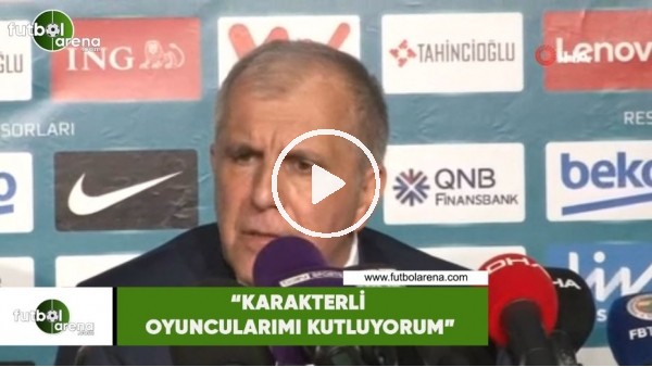 Zeljko Obradovic: "Karakterli oyuncularımı kutluyorum"