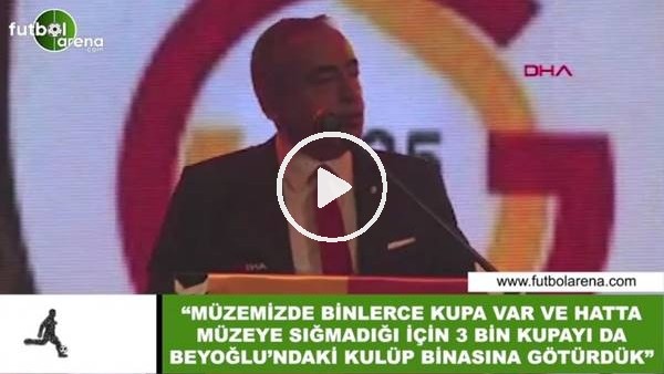 Mustafa Cengiz: "Müzemize sığdıramadığımız 3 bin kupayı kulüp binasına götürdük"