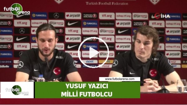 Yusuf Yazıcı, Johan Cruyff'un sözünü hatırlattı