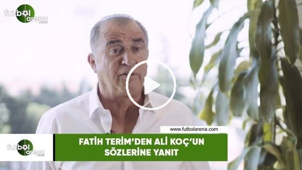 Fatih Terim'den Ali Koç'un sözlerine yanıt