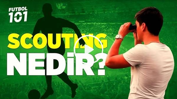 Scouting Nedir? Nasıl Scout Olunur?
