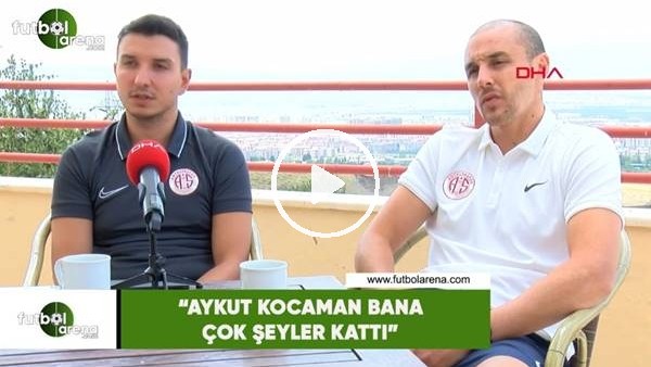 Aatif Chahechouhe: "Ayku Kocaman bana çok şeyler kattı"