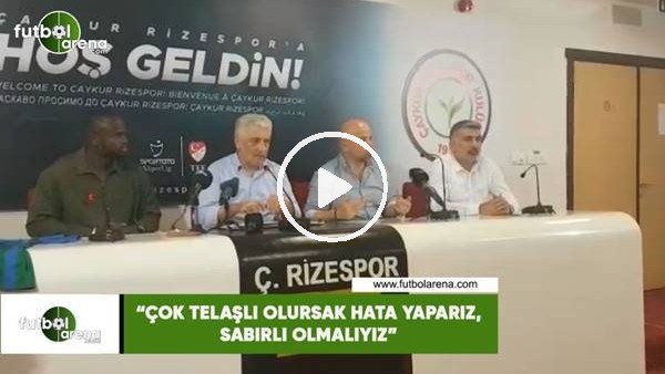 Hasan Yavuz Bakır: "Çok telaşlı olursak hata yaparız, sabırlı olmalıyız"