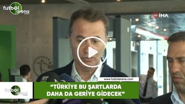Fikret Orman: "Türkiye bu şartlarda daha da geriye gidecek"