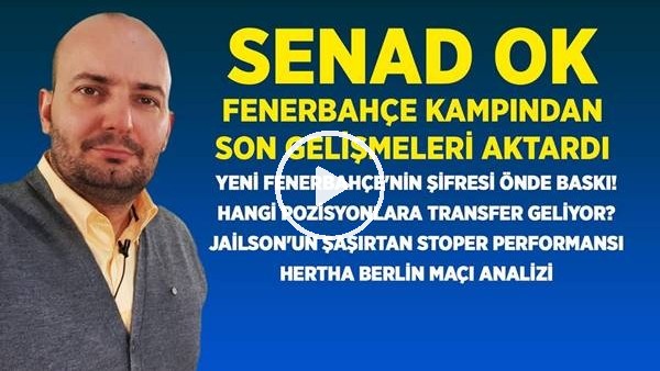 Fenerbahçe - Hertha Berlin Maçı Analizi, Yeni Stoper Jailson Mu Oluyor?