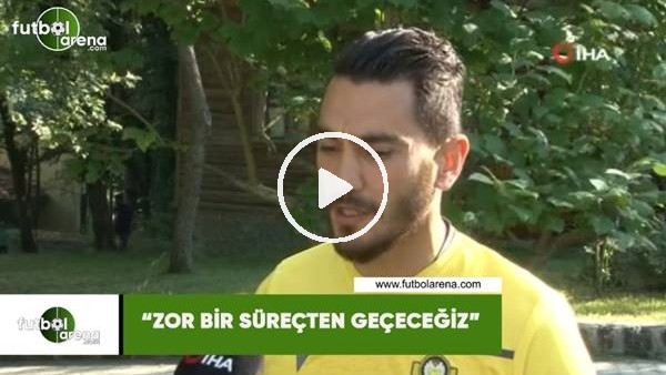 Murat Yıldırım: "Zor bir süreçten geçeceğiz"
