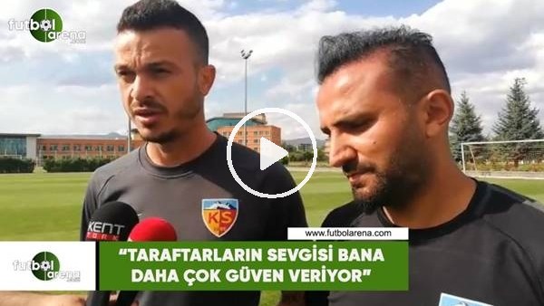 Boldrin: "Taraftarların sevgisi bana çok güven veriyor"