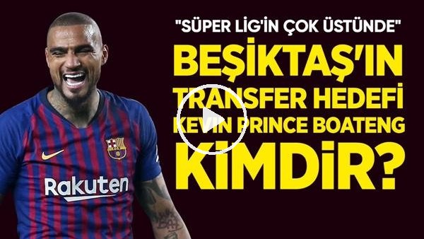Kevin Prince Boateng Beşiktaş'a Ne Katar? Futbolculuğu, Özel Hayatı, A'dan Z'ye Boateng Transfer