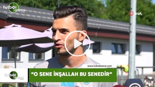 Hüseyin Türkmen: "O sene inşallah bu senedir"