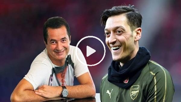 Acun Ilıcalı: "Mesut Özil'in bir gün Fenerbahçe'de oynayacağını düşünüyorum"