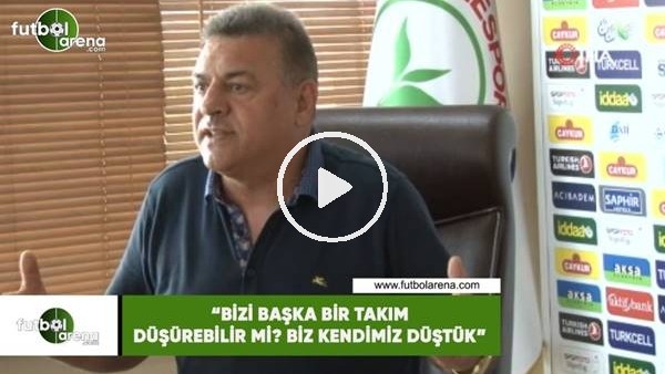 Hasan Kartal: "Bizi başka bir takım düşürebilir mi? Biz kendimiz düştük"