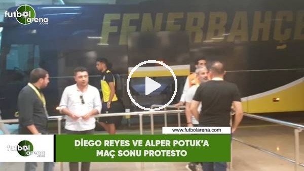 Diego Reyes ve Alper Potuk'a maç sonu protesto
