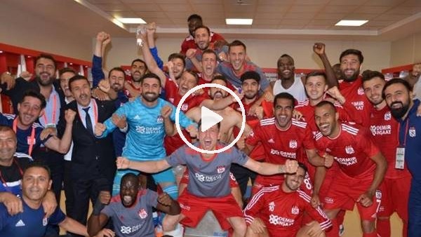Sivasspor soyunma odasında büyük sevinç