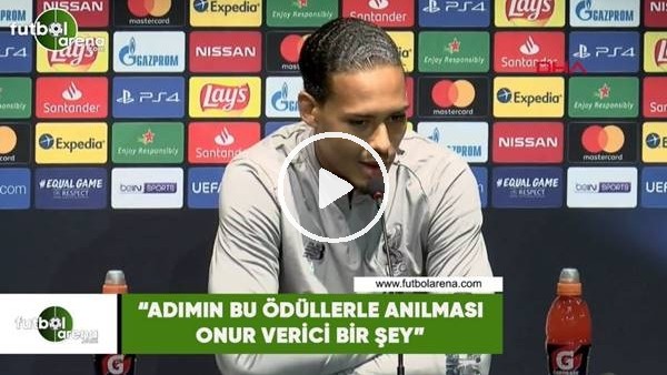  Virgil van DijK: "Adımın bu ödüllerle anılması gurur verici bir şey"