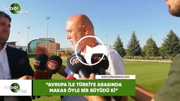 Hikmet Karaman: "Avrupa ile Türkiye arasında makas öyle bir büyüdü ki"