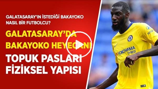 Galatasaray'a Kara Fırtına Bakayoko! Fernando'dan Farkı, Artıları, Eksileri