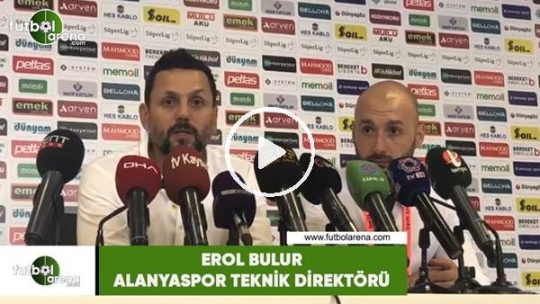 Erol Bulut: "3 sene sonra Alanyaspor sezona 3 puanla başladı"
