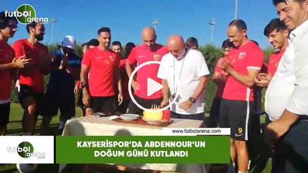 Kayserispor'da Abdennour'un doğum günü kutlandı