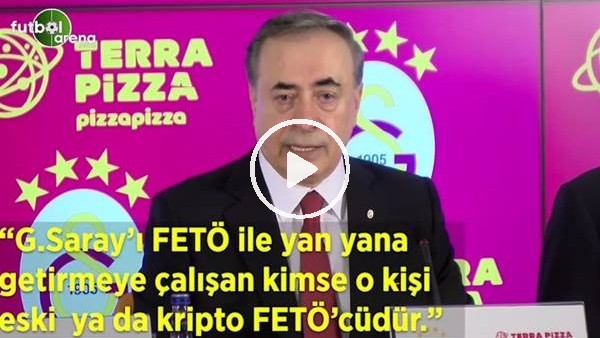 Mustafa Cengiz: "Galatasaray'ı Fetö ile yan yana getirmeye çalışan kimse o kşi eski ya da kripto Fetö'cüdür"