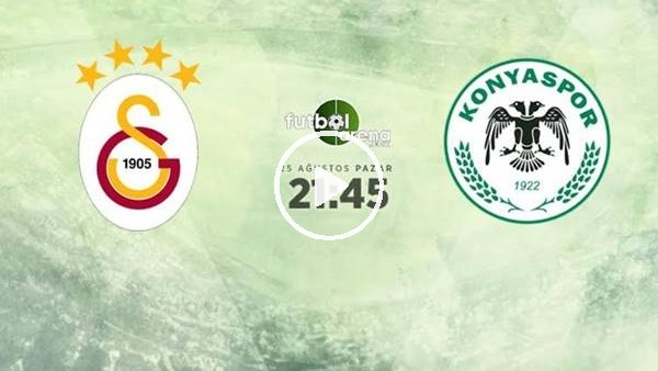 MAÇ GÜNÜ | Galatasaray - Konyaspor (25.08.2019)