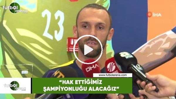 Vedat Muriqi: "Hak ettiğimiz şampiyonluğu alacağız"