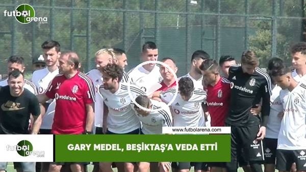Gary Medel, Beşiktaş'a veda etti