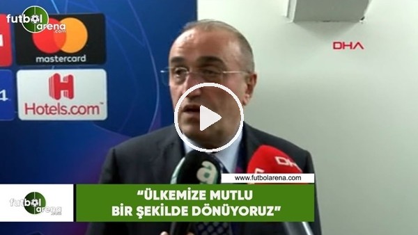 Abdurrahim Albayrak: "Ülkemize mutlu bir şekilde dönüyoruz"