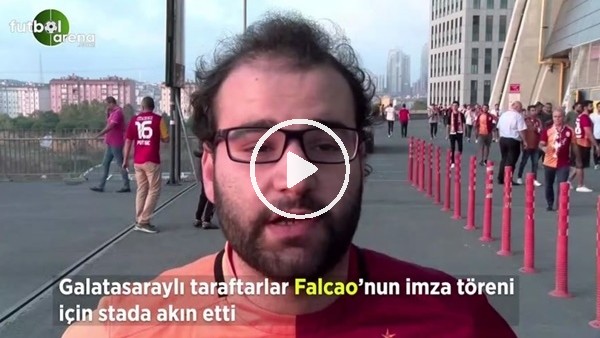 Galatasaraylı taraftarlar Falcao'nun imza töreni için stada akın etti