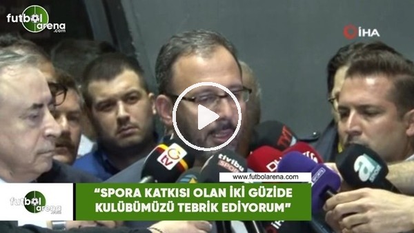 Bakan Kasapoğlu: "Spora katkısı olan iki güzide kulübümüzü tebrik ediyorum"