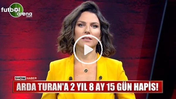 Show TV spikerinden Arda Turan tepkisi