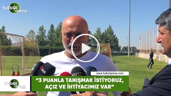 Hikmet Karaman: "3 puanla tanışmak istiyoruz, açız ve ihtiyacımız var"