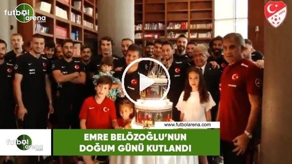 Emre Belözoğlu'nun doğum günü kutlandı