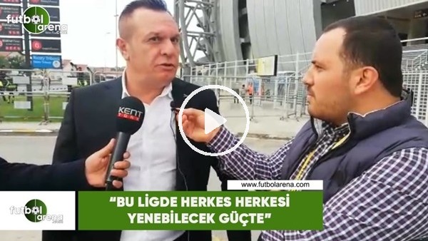 Ali Çetin: "Bu ligde herkes herkesi yenebilecek bilecek güçte"