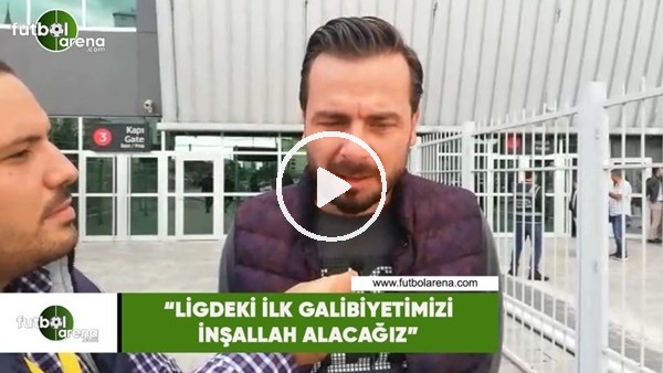 Orhan Taşçı: "Ligdeki ilk galibiyetimizi inşallah alacağız"
