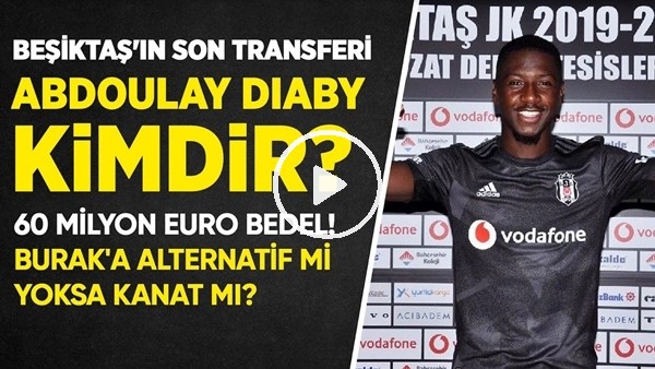 Beşiktaş'ın Yeni Transferi Abdoulay Diaby Kimdir?