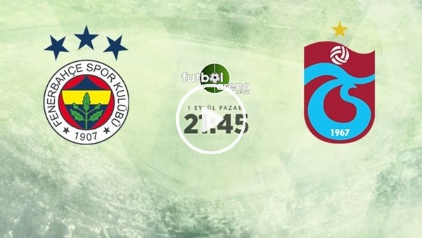MAÇ GÜNÜ | Fenerbahçe - Trabzonspor (1.09.2019)
