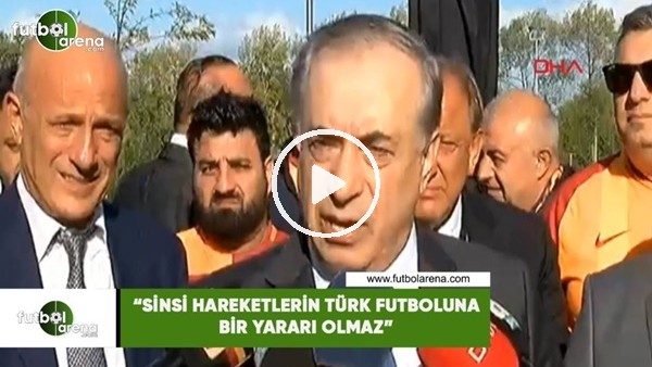 Mustafa Cengiz: "Sinsi hareketlerin Türk futboluna bir yararı olmaz"