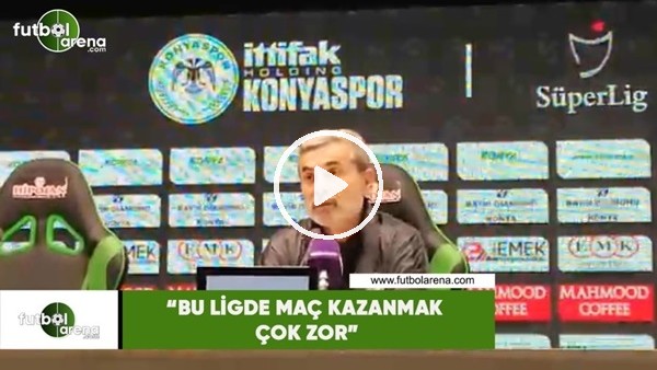 Aykut Kocaman: "Bu ligde maç kazanmak çok zor"