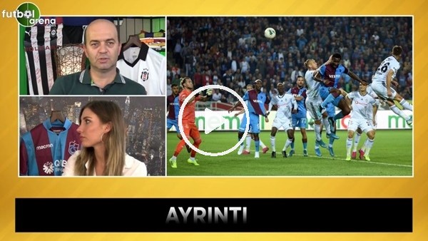Trabzonspor - Beşiktaş maçının kırılma anı ne?